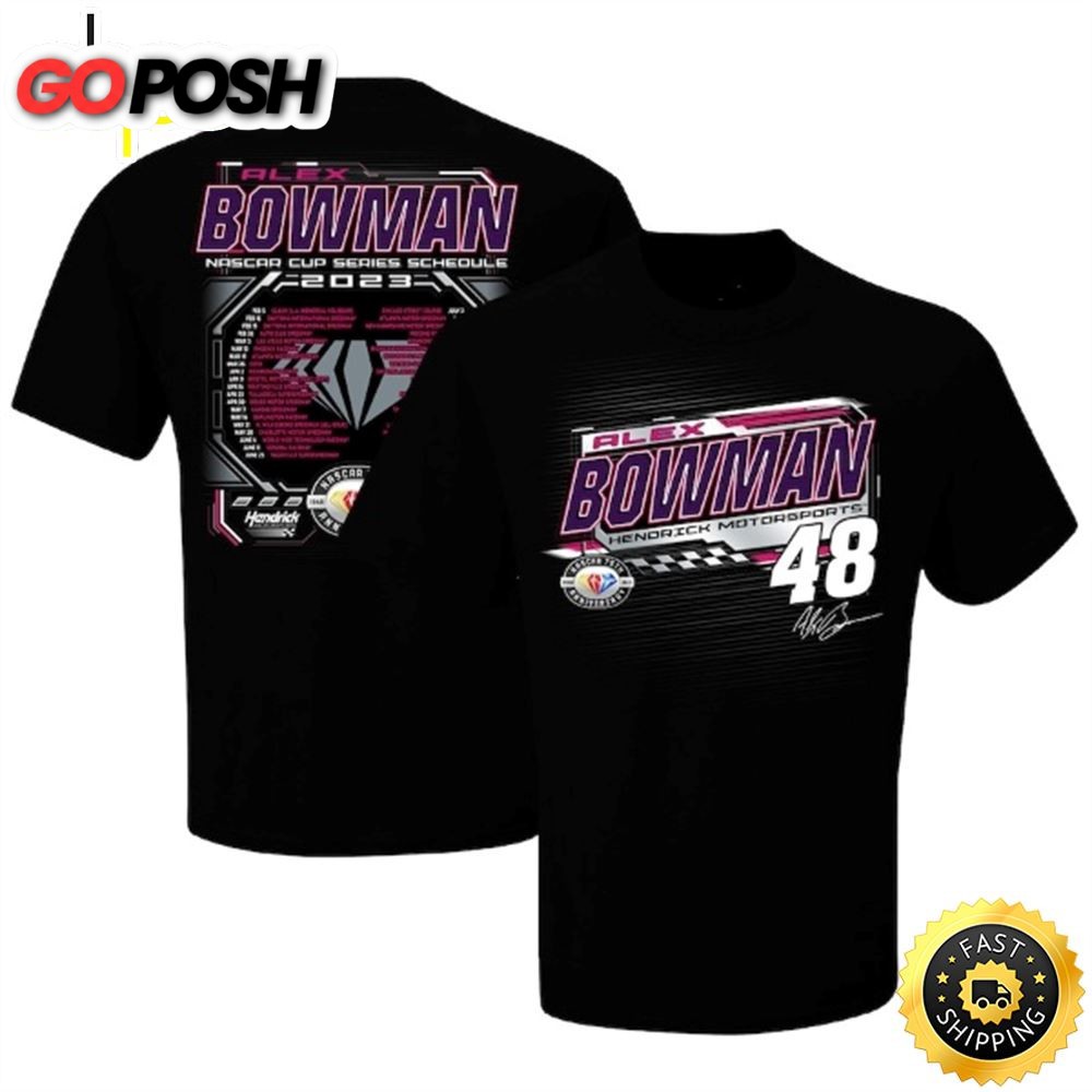 Alex Bowman Hendrick Motorsports Team Collection 2023 NASCAR Cup Series Schedule Black T-shirt