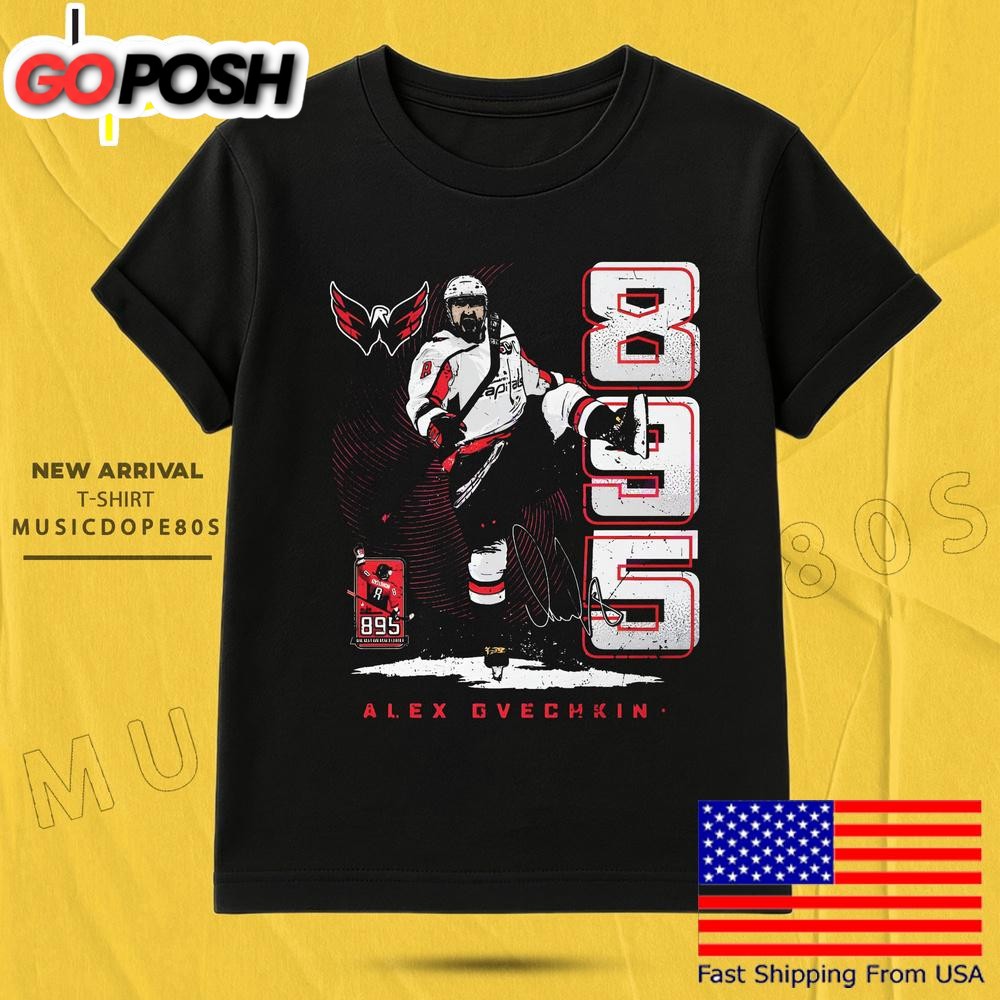 Alex Ovechkin Washington Capitals 895 Career Goals Vertical T Shirt