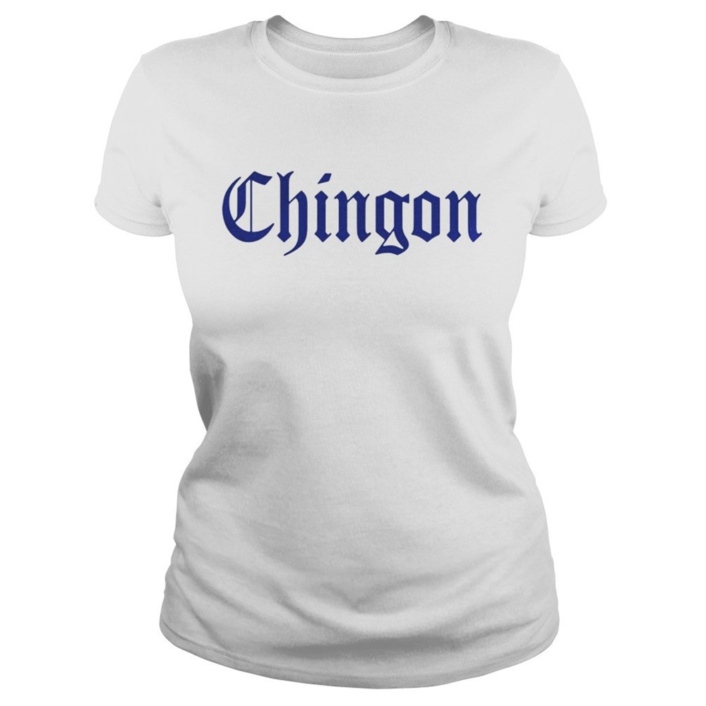 alex-verdugo-chingon-shirt-xfo9gury Alex Verdugo Chingon shirt