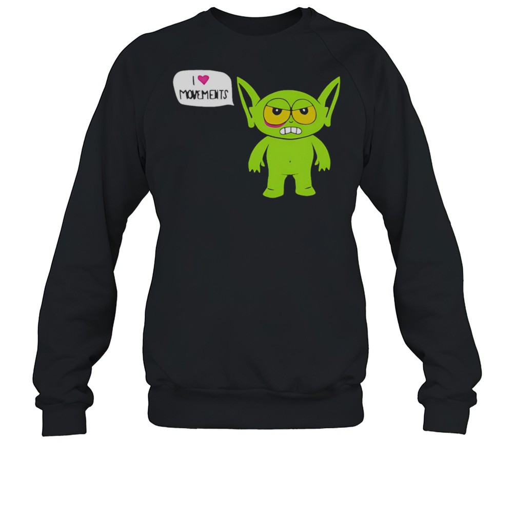 Alien I Love Movements Shirt