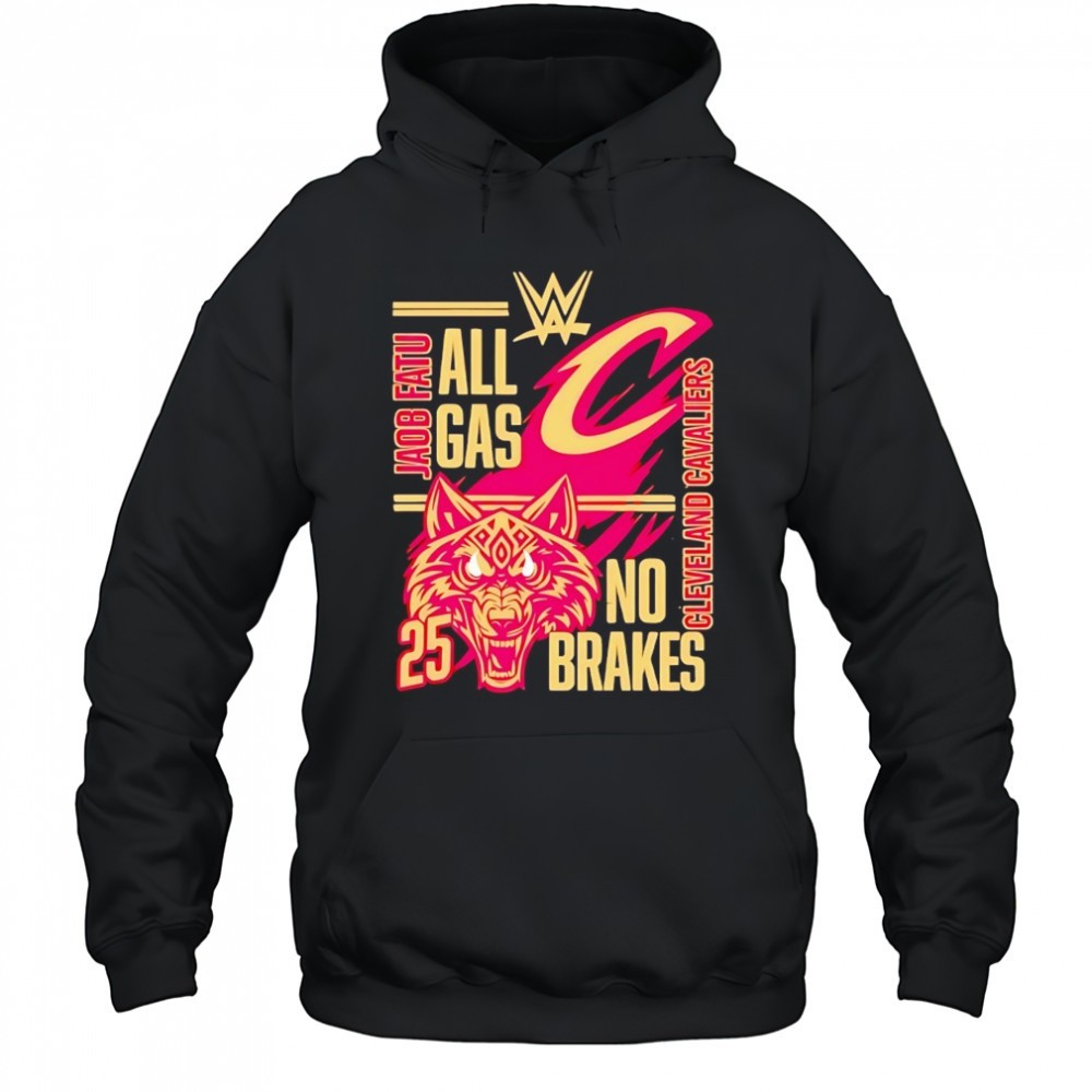 All gas no brakes Jacob Fatu Cleveland Cavaliers 2025 shirt