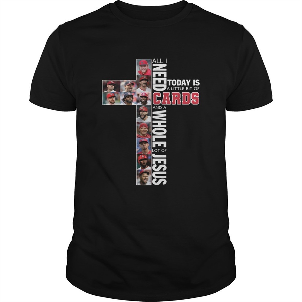 all-i-need-today-is-a-little-bit-of-cards-and-a-whole-lot-of-jesus-shirt-oz0o662e All I need today is a little bit of Cards and a whole lot of Jesus shirt