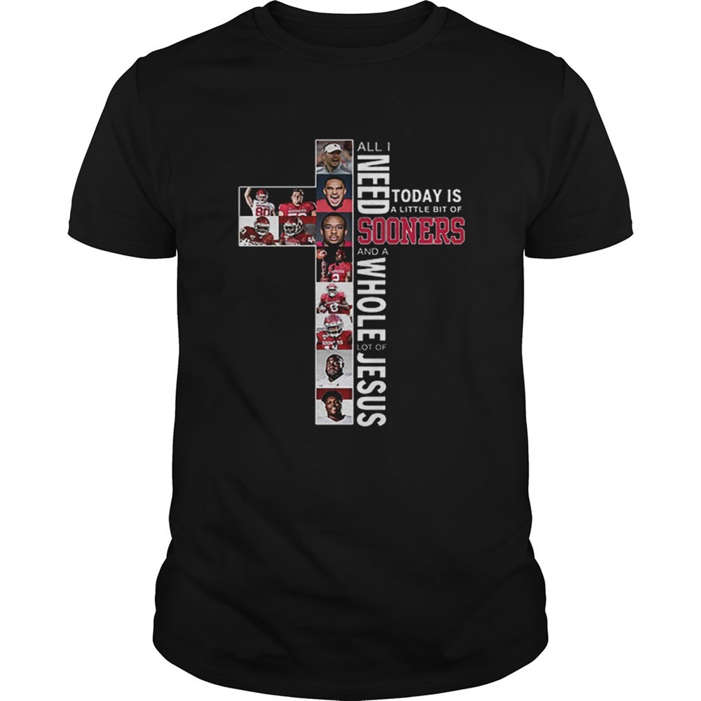 all-i-need-today-is-a-little-bit-of-oklahoma-sooners-jesus-shirt-qgzgx76y All i need today is a little bit of Oklahoma Sooners Jesus shirt