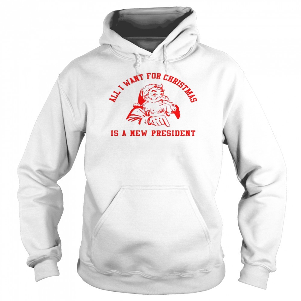 All i want for christmas is a new president shirt