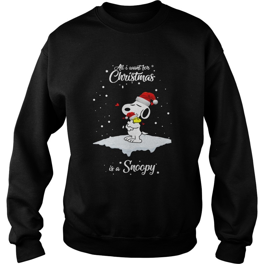 All I Want For Christmas Is A Snoopy and Woodstock shirt