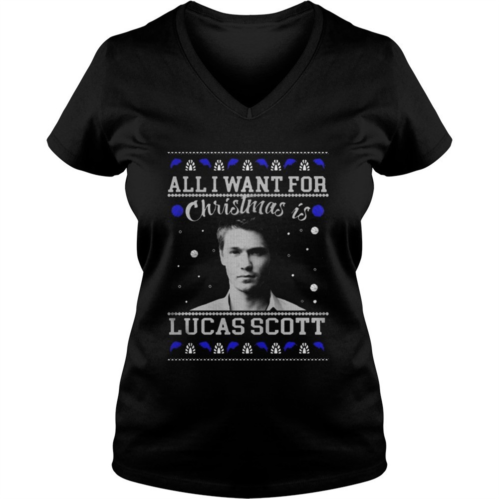 all-i-want-for-christmas-is-lucas-scott-shirt-r12o2fhu All I Want For Christmas Is Lucas Scott Shirt