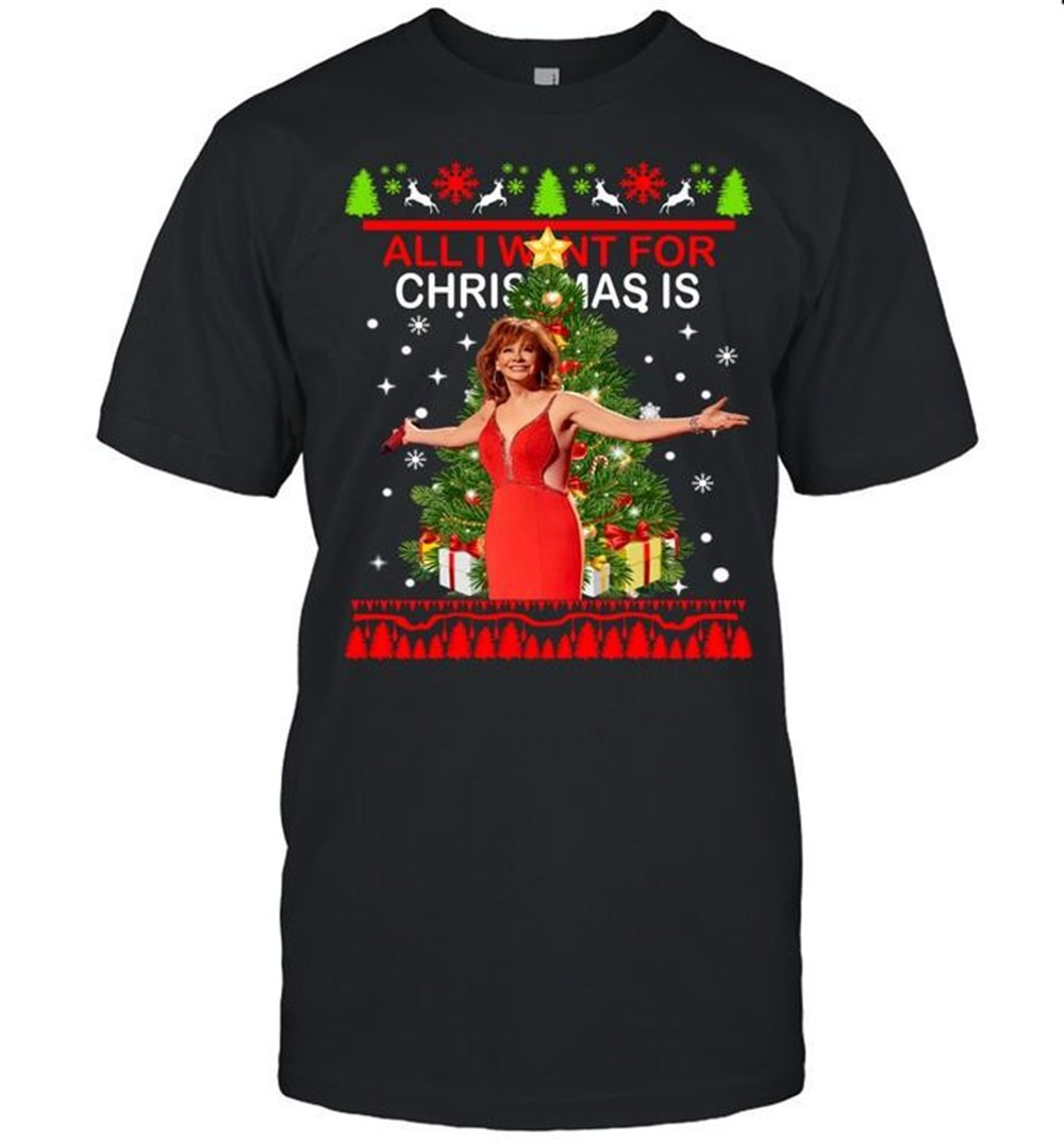 all-i-want-for-christmas-is-reba-mcentire-t-shirt-qhsgr323 All I Want For Christmas Is Reba McEntire T-Shirt