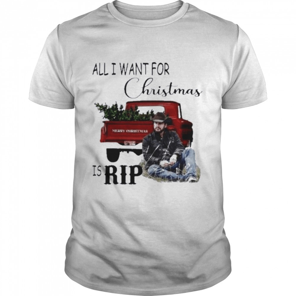 all-i-want-for-christmas-is-rip-shirt-tmv8o9pm All I Want For Christmas Is Rip shirt