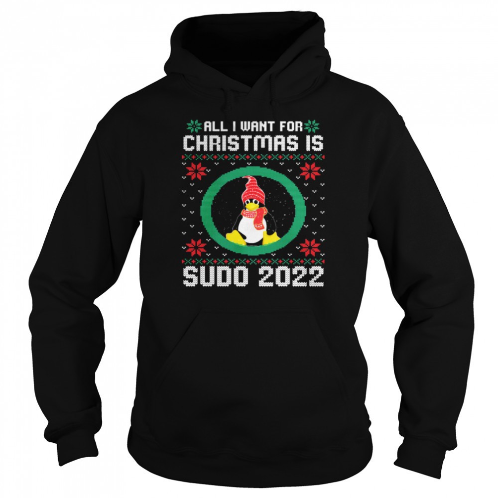 All I Want For Christmas Is Sudo 2025 Ugly Christmas Shirt