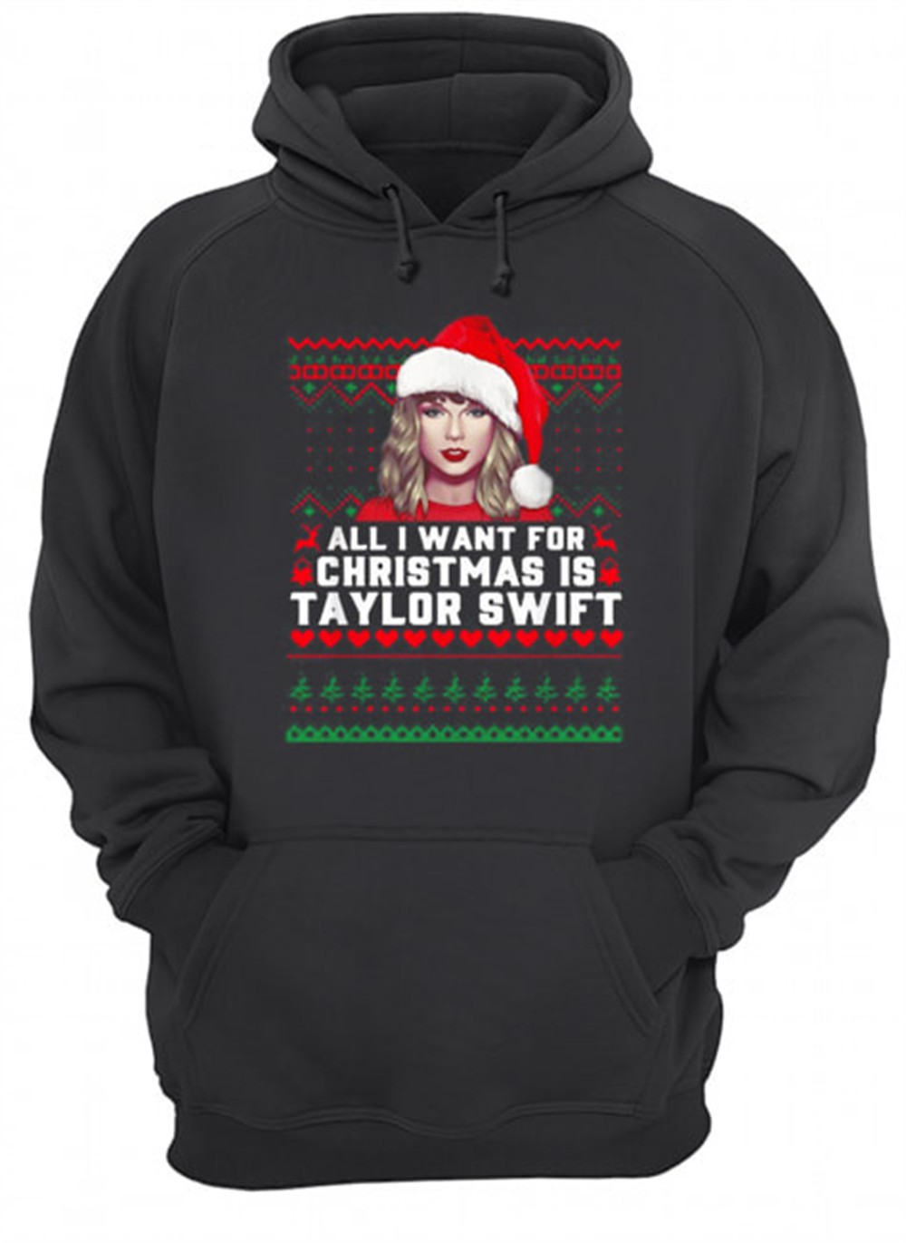all-i-want-for-christmas-is-taylor-swift-ugly-shirt-u2tjxnz7 All I want for Christmas is Taylor Swift Ugly shirt
