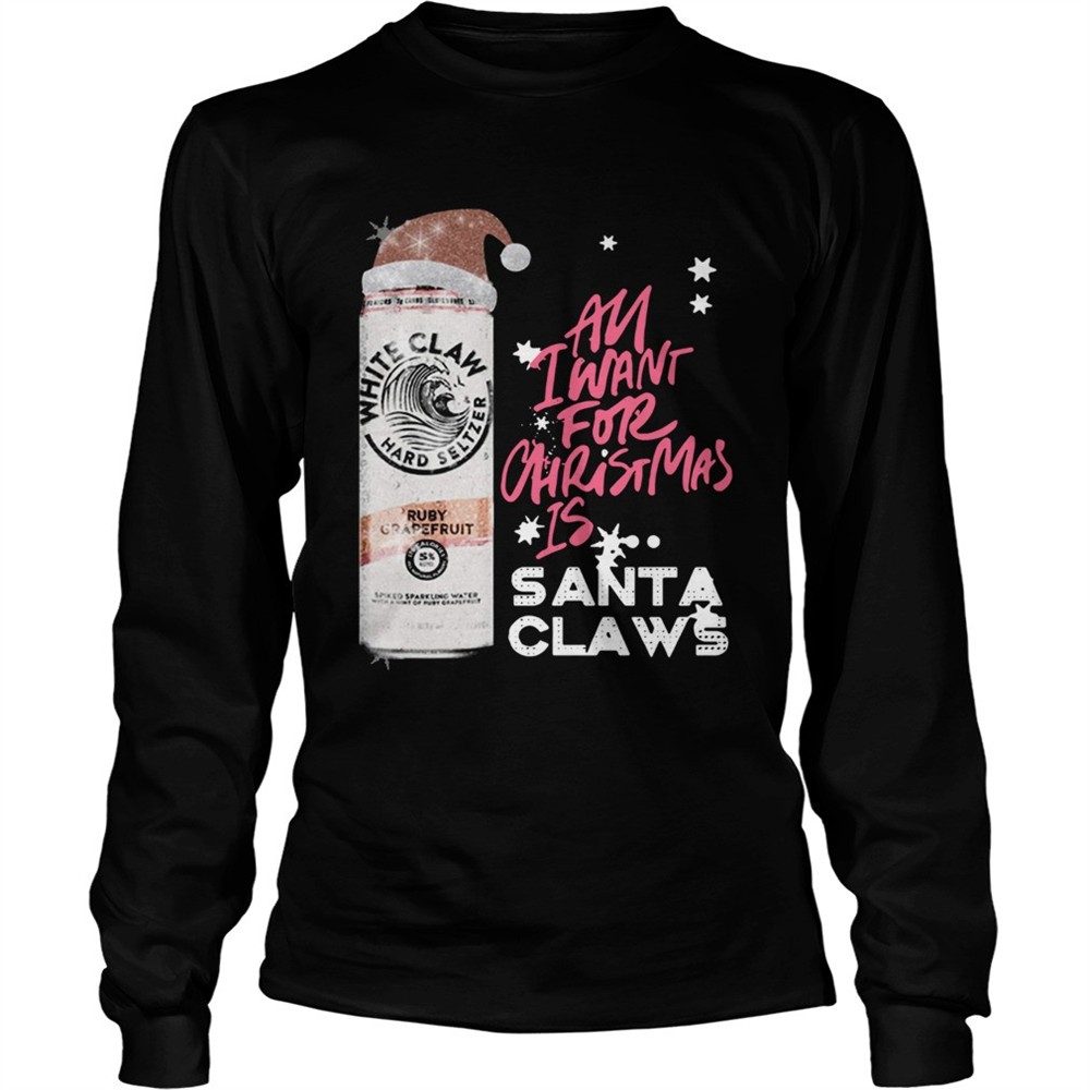 all-i-want-for-christmas-is-white-claw-ruby-grapefruit-shirt-lpy37uww All I Want For Christmas Is White Claw Ruby Grapefruit shirt