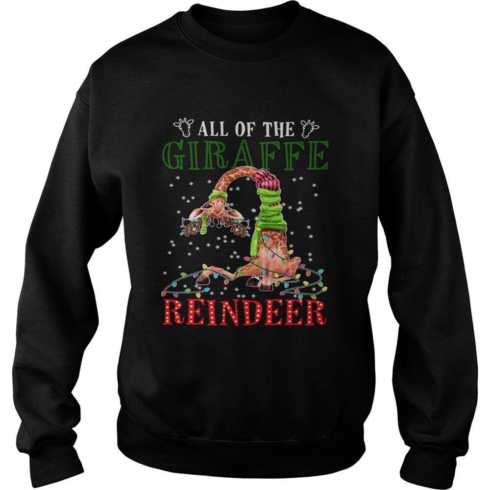 All of the Giraffe reindeer light christmas shirt