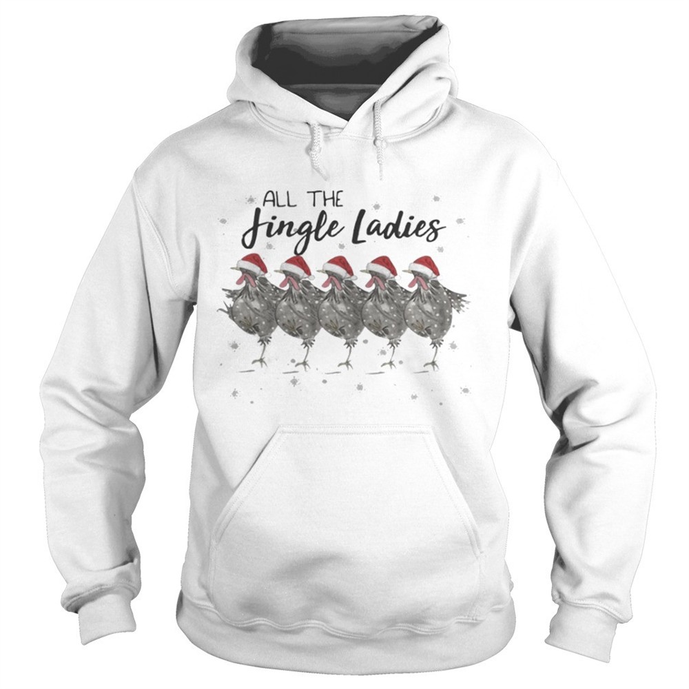 All the Jingle Ladies Chicken Lady shirt