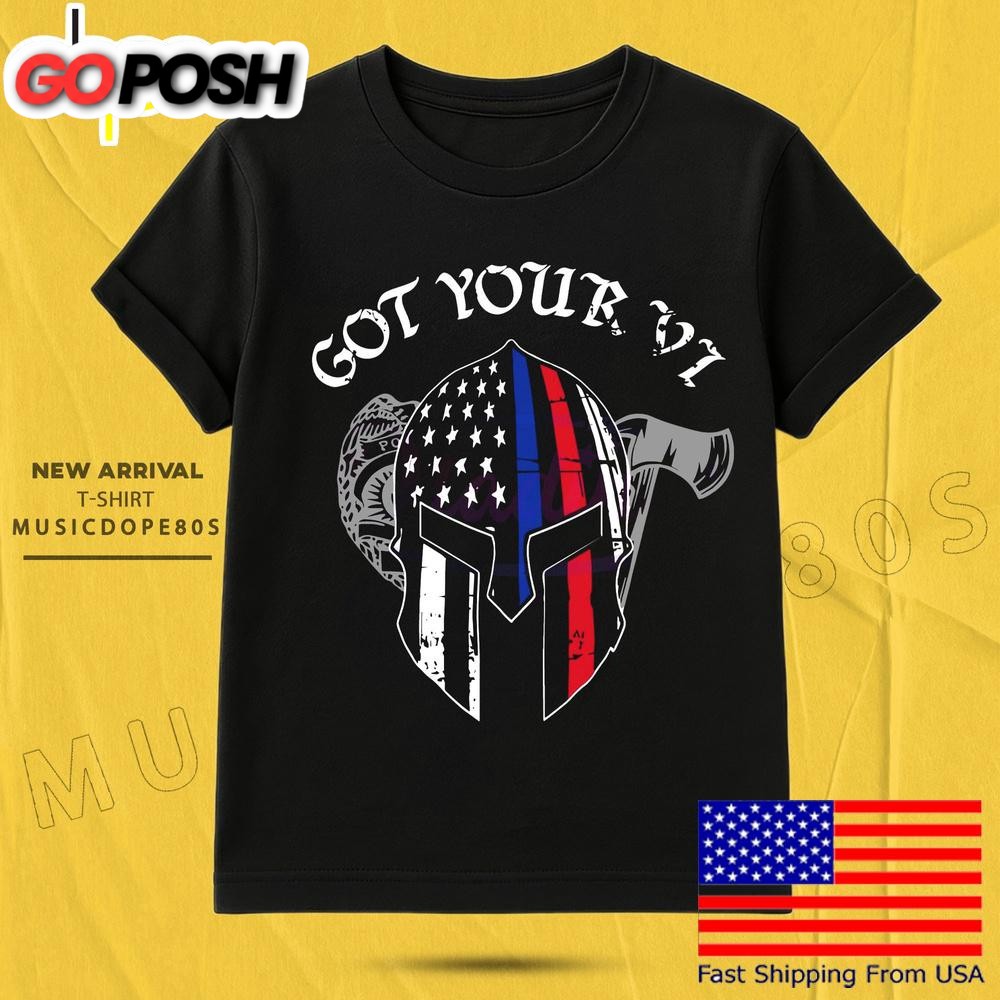 America Spartan Got Your Vi Fourth Of July T Shirt