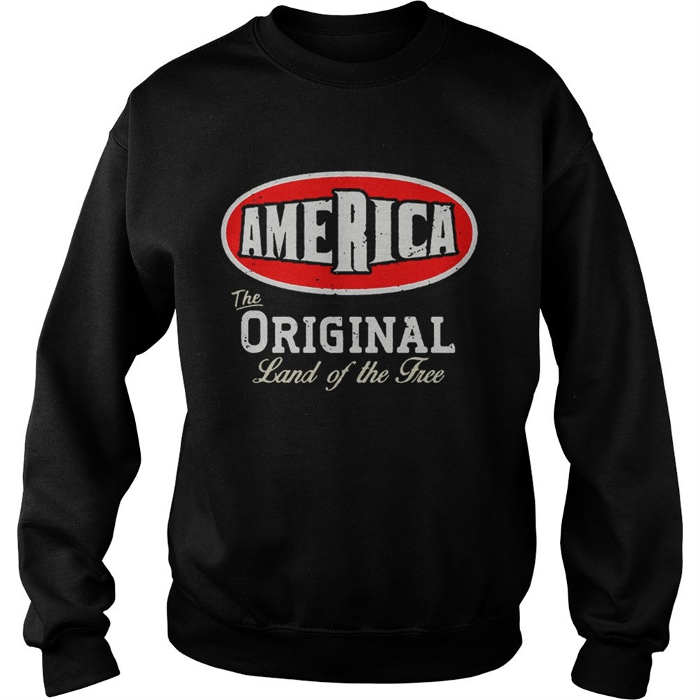 America the original land ofthe tree shirt