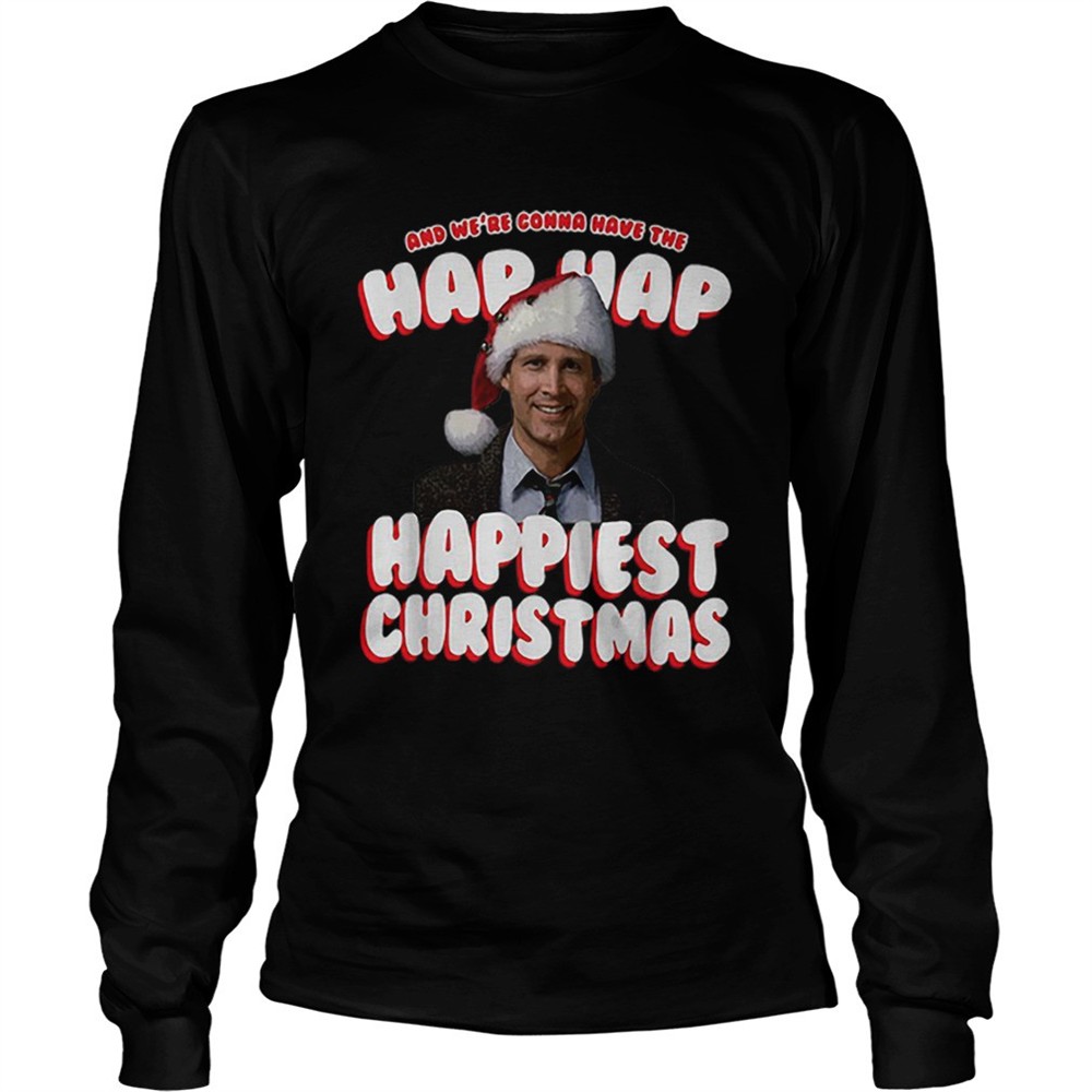 and-were-gonna-have-the-hap-hap-happiest-christmas-shirt-2w8kdcyz And Were Gonna Have The Hap Hap Happiest Christmas shirt