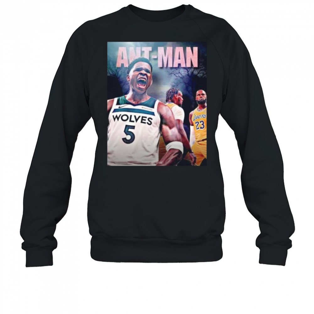 ant-man-anthony-edwards-minnesota-timberwolves-first-player-beat-lebron-james-sh-5yy4m2me Ant man Anthony Edwards Minnesota Timberwolves first player beat LeBron James shirt
