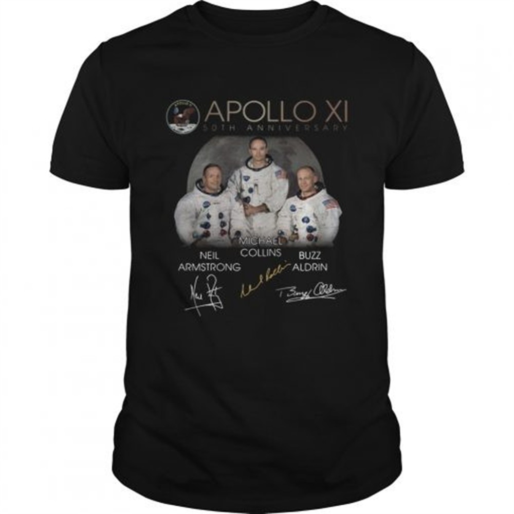 apollo-11-50th-anniversary-neil-armstrong-michael-collins-buzz-shirt-6kxzs4rm Apollo 11 50th anniversary Neil Armstrong Michael Collins Buzz shirt