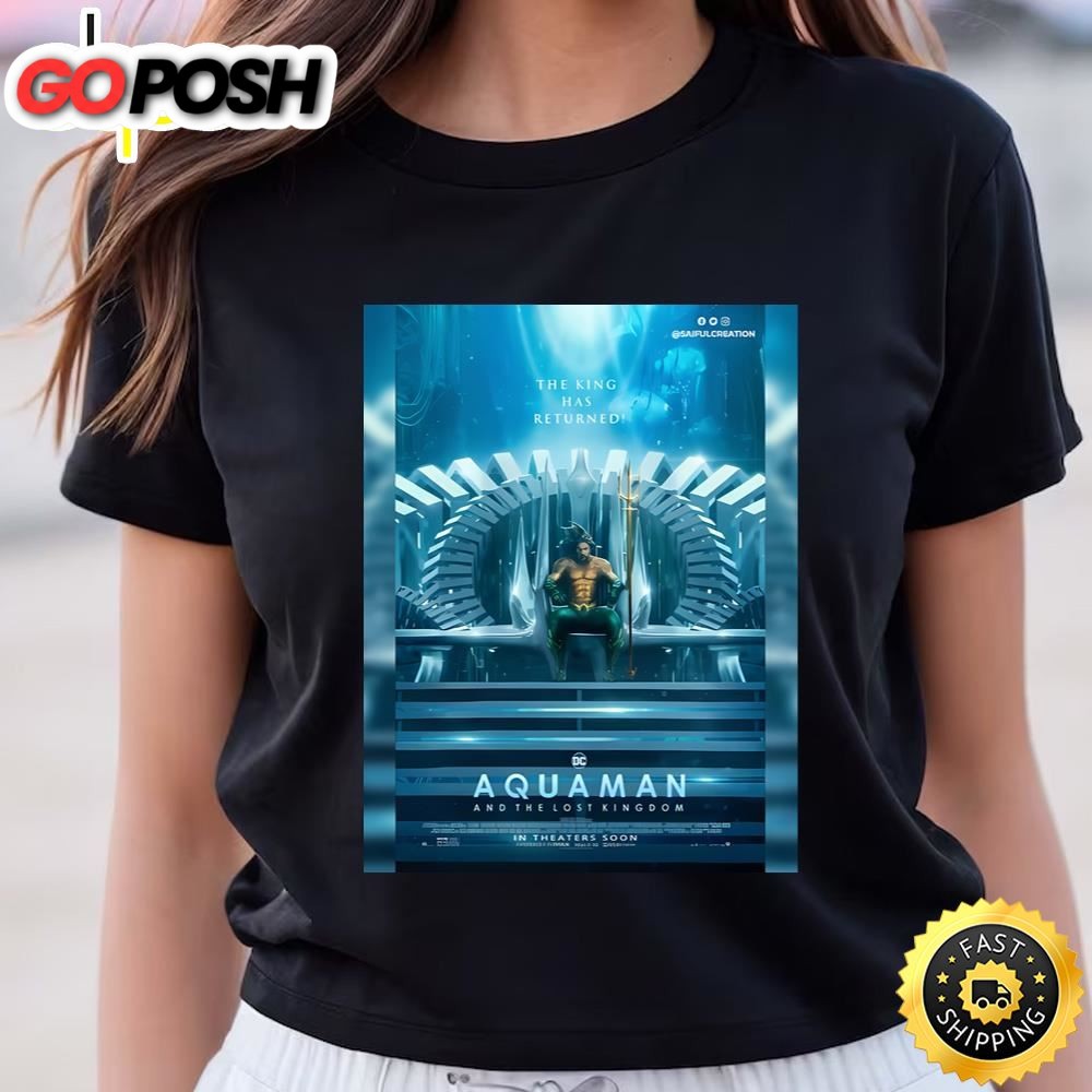 Aquaman And The Lost Kingdom Shirt For Fans