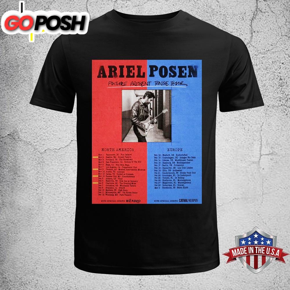 Ariel Posen Tour North America 2025 And Europe 2026 Unisex T-Shirt