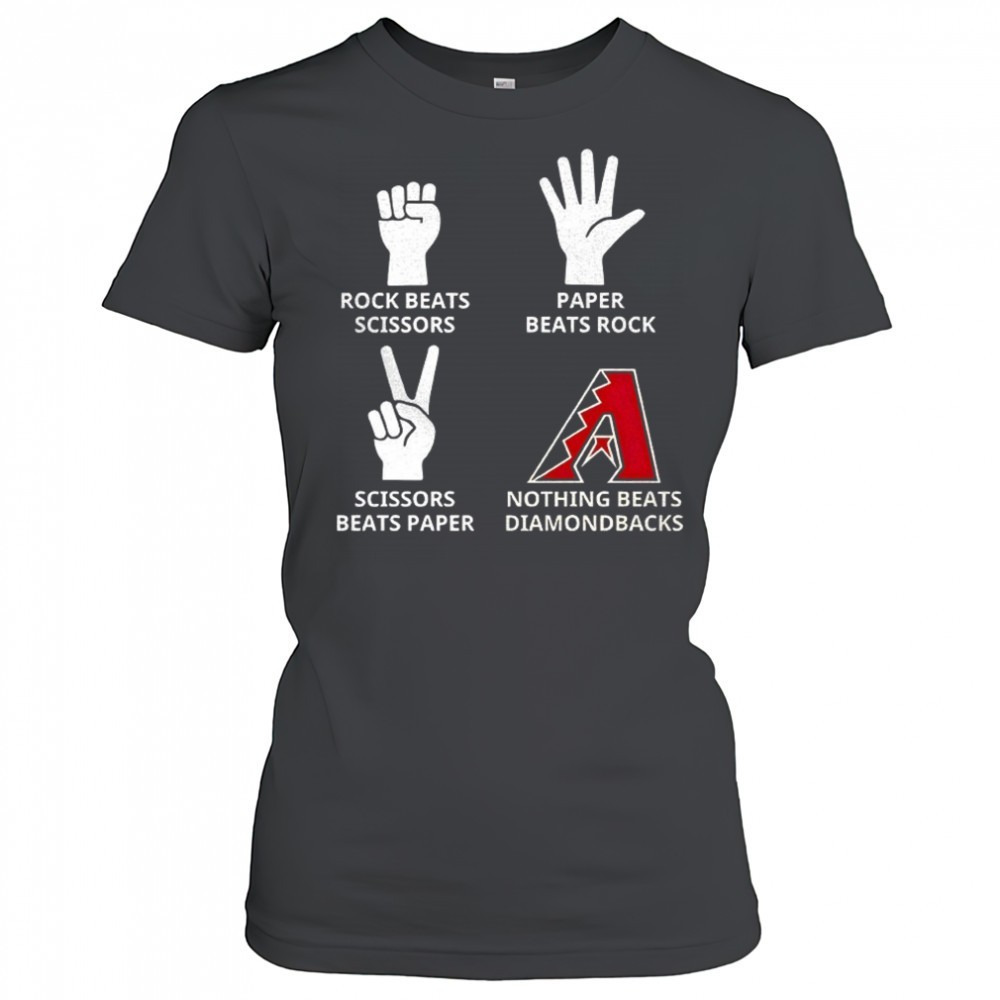 arizona-diamondbacks-rock-beats-scissors-paper-beats-rock-scissors-beats-paper-n-62xxnzoz Arizona Diamondbacks rock beats scissors paper beats rock scissors beats paper nothing beats Diamondbacks shirt