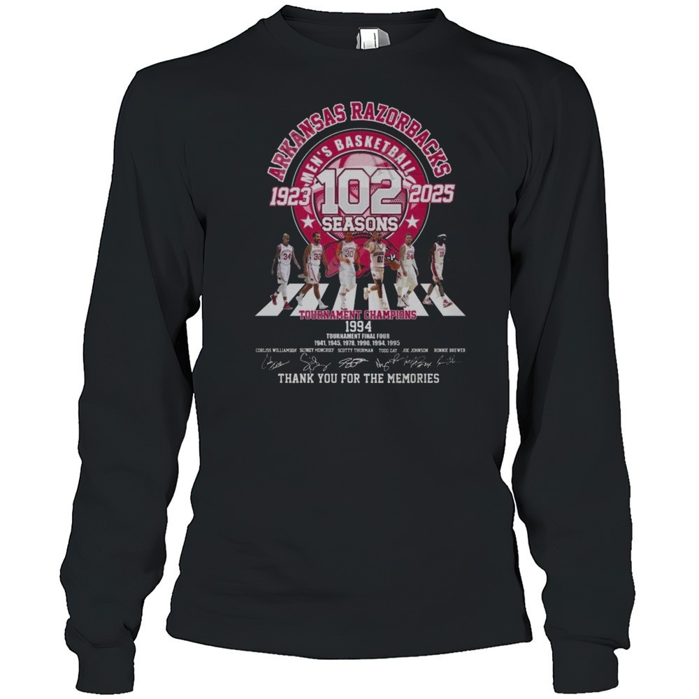 arkansas-razorbacks-mens-basketball-102-seasons-1923-2025-tournament-champions-t-clmonnth Arkansas Razorbacks Mens Basketball 102 Seasons 1923-2025 Tournament Champions Thank You For The Memories Signatures Shirt