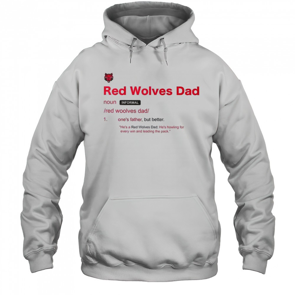 Arkansas State Red Wolves Dad Definition T-Shirt