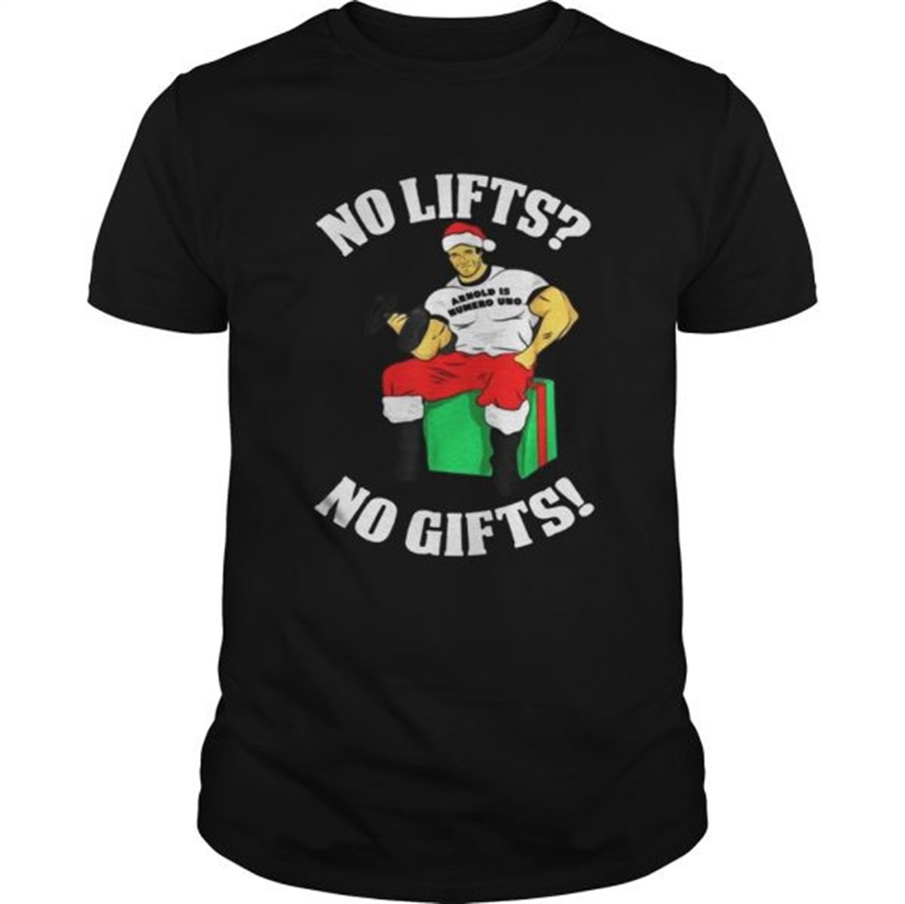 arnold-is-numero-uno-no-lifts-no-gifts-christmas-sweater-sol983an Arnold Is Numero Uno No Lifts No Gifts Christmas Sweater