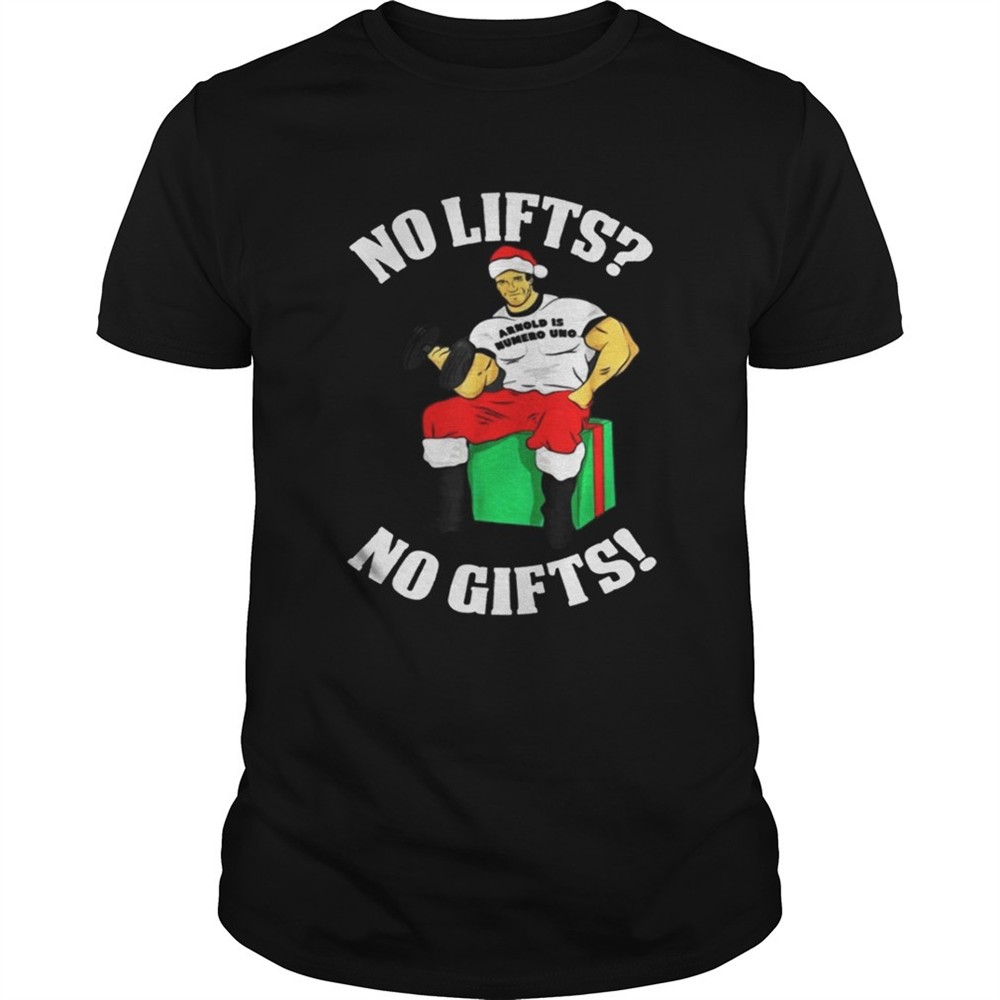 arnold-is-numero-uno-no-lifts-no-gifts-christmas-sweater-sol983an Arnold Is Numero Uno No Lifts No Gifts Christmas Sweater