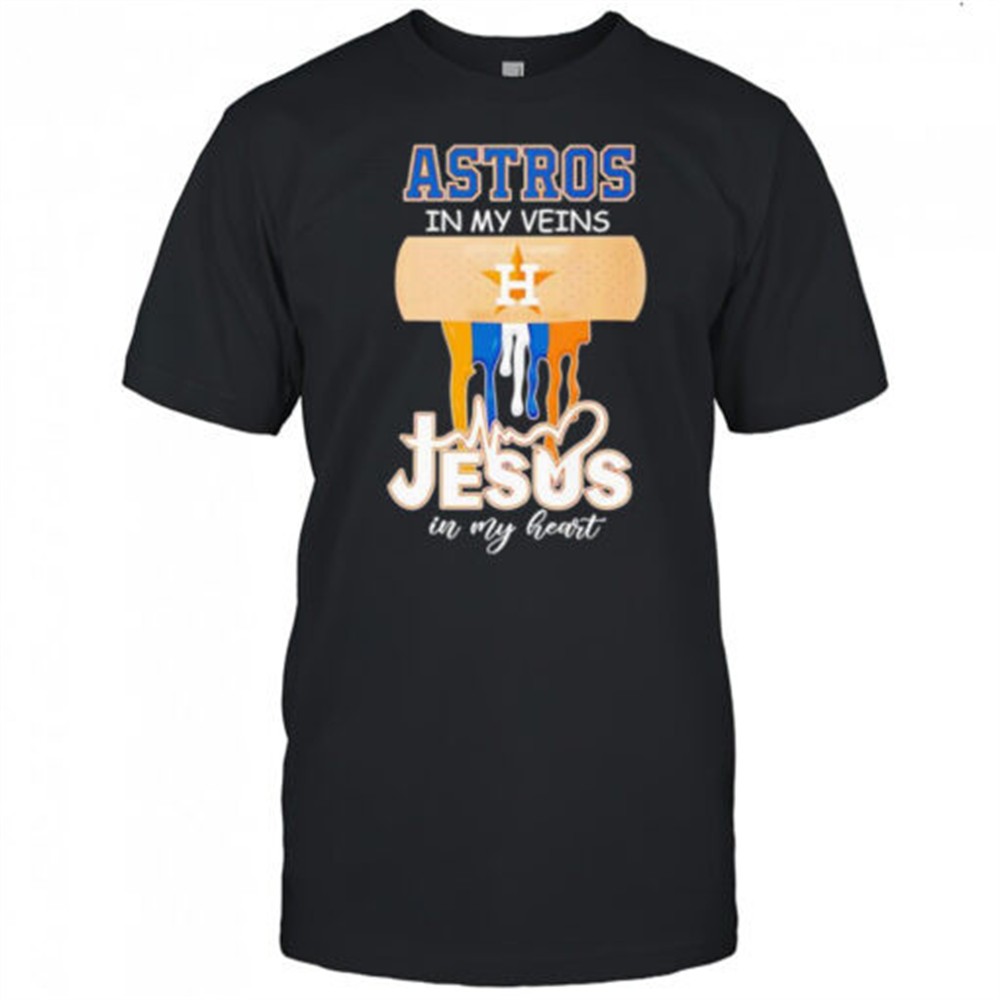 astros-in-my-veins-jesus-in-my-heart-shirt-1d5gtbj9 Astros in my veins Jesus in my heart shirt