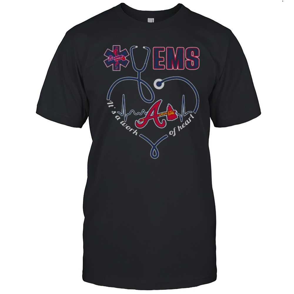 Atlanta Braves EMS Its A Work Of Heart T Shirts