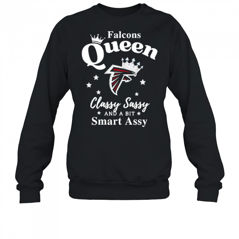 atlanta-falcons-queen-classy-sassy-and-a-bit-smart-assy-nfl-shirt-373uwf3b Atlanta Falcons Queen Classy Sassy And A Bit Smart Assy NFL shirt