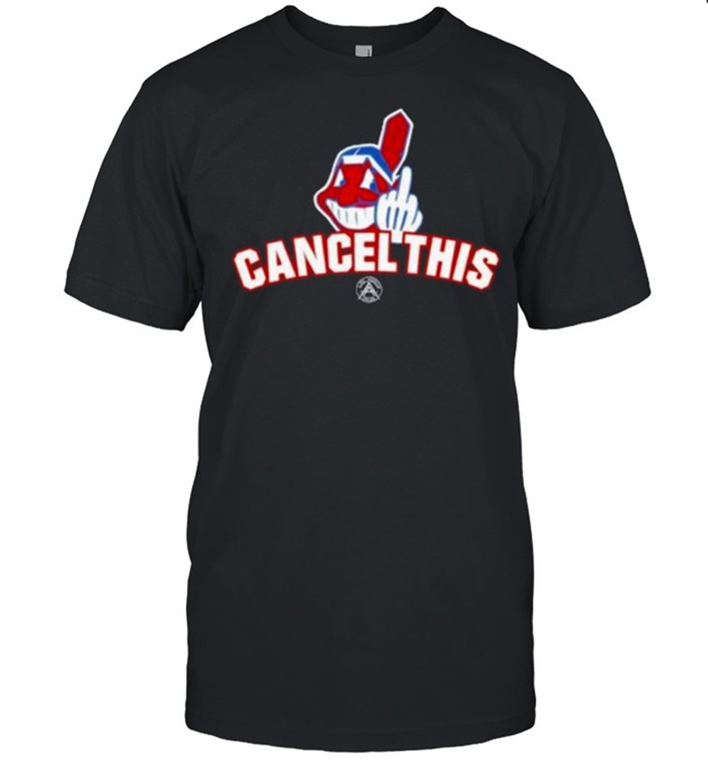 aubrey-huff-cleveland-indians-cancel-this-shirt-gpjvx3mm Aubrey Huff Cleveland Indians Cancel This Shirt