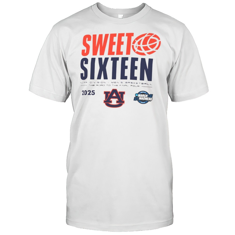 Auburn Tigers NCAA Division I Mens Basketball The Road To The Final Four Sweet Sixteen March Madness 2025 T-shirt