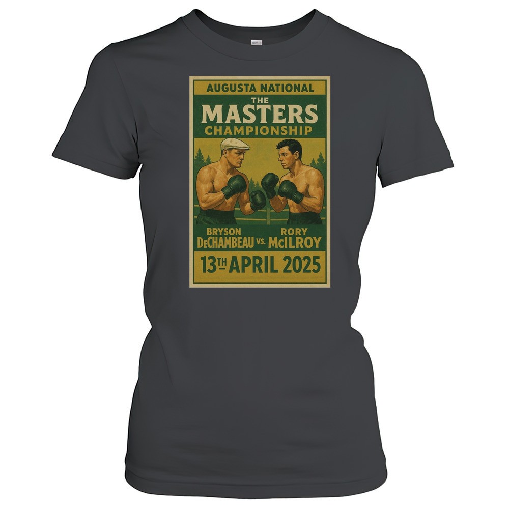 augusta-national-the-masters-championship-bryson-dechambeau-vs-rory-mcilroy-13th-8g6gm1iw Augusta National The Masters Championship Bryson Dechambeau Vs Rory Mcilroy 13th April 2025 Poster T-shirt