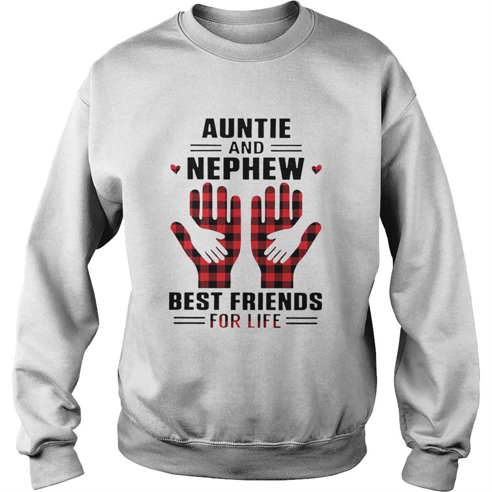 Auntie And Nephew Best Friends For Life shirt