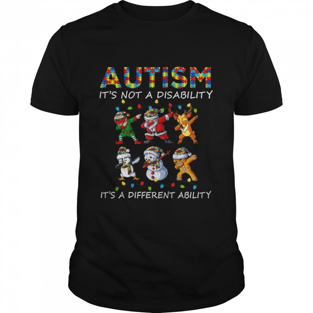 Autism its not a disability its different ability shirt