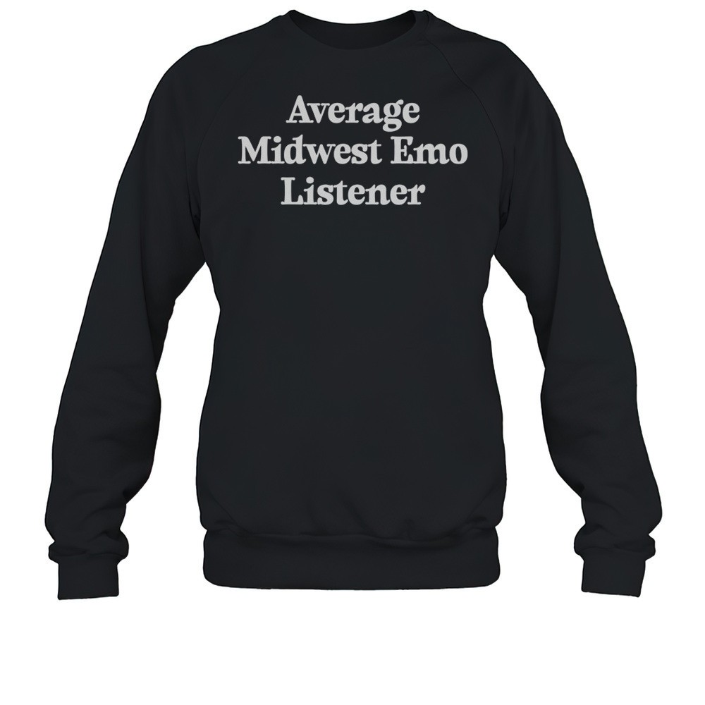 Average Midwest Emo Listener T-shirt