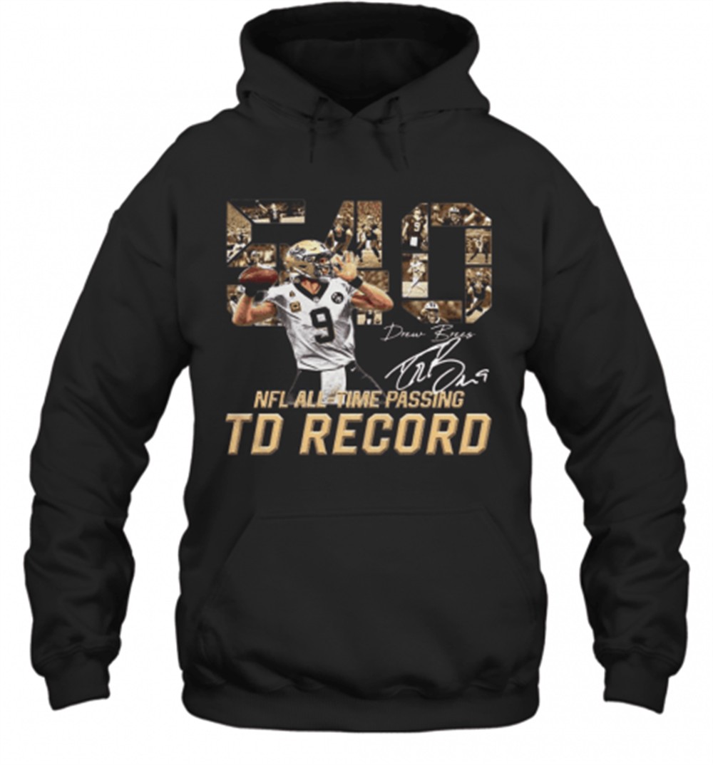 Awesome 540 Drew Brees Touchdowns Nfl All Time Passing Records Signature T-Shirt