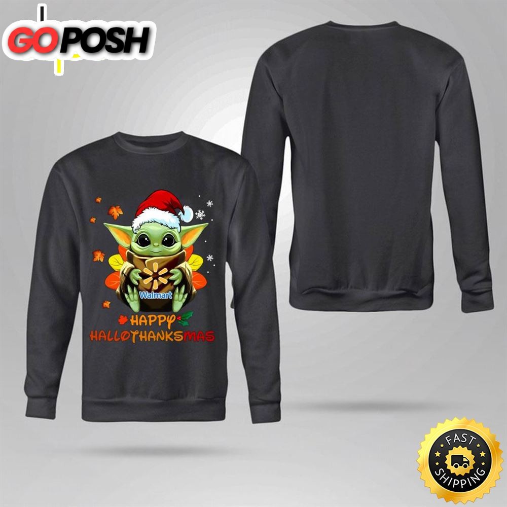 Awesome Baby Yoda Mashup Waltmart Happy Hallothanksmas Shirt