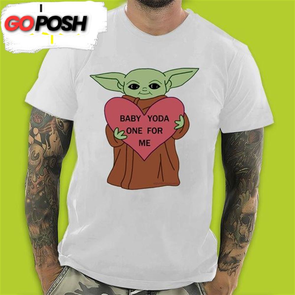 Baby Yoda A Hug Heart Baby Yoda One For Me Valentines Day T-Shirt