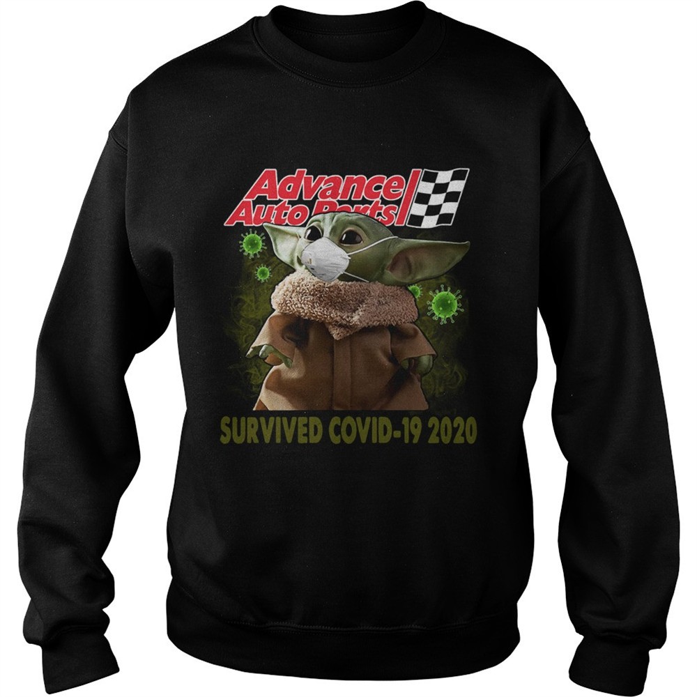Baby Yoda Advance Auto Parts Survived Covid 19 2020 shirt