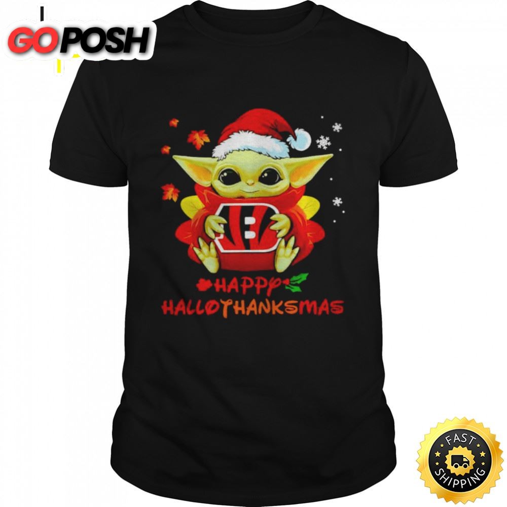 Baby Yoda Bengals Happy Hallothanksmas Shirt