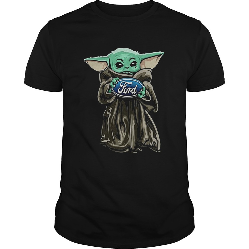 baby-yoda-hug-ford-motor-company-star-wars-shirt-ahzrmorq Baby Yoda Hug Ford Motor Company Star Wars shirt