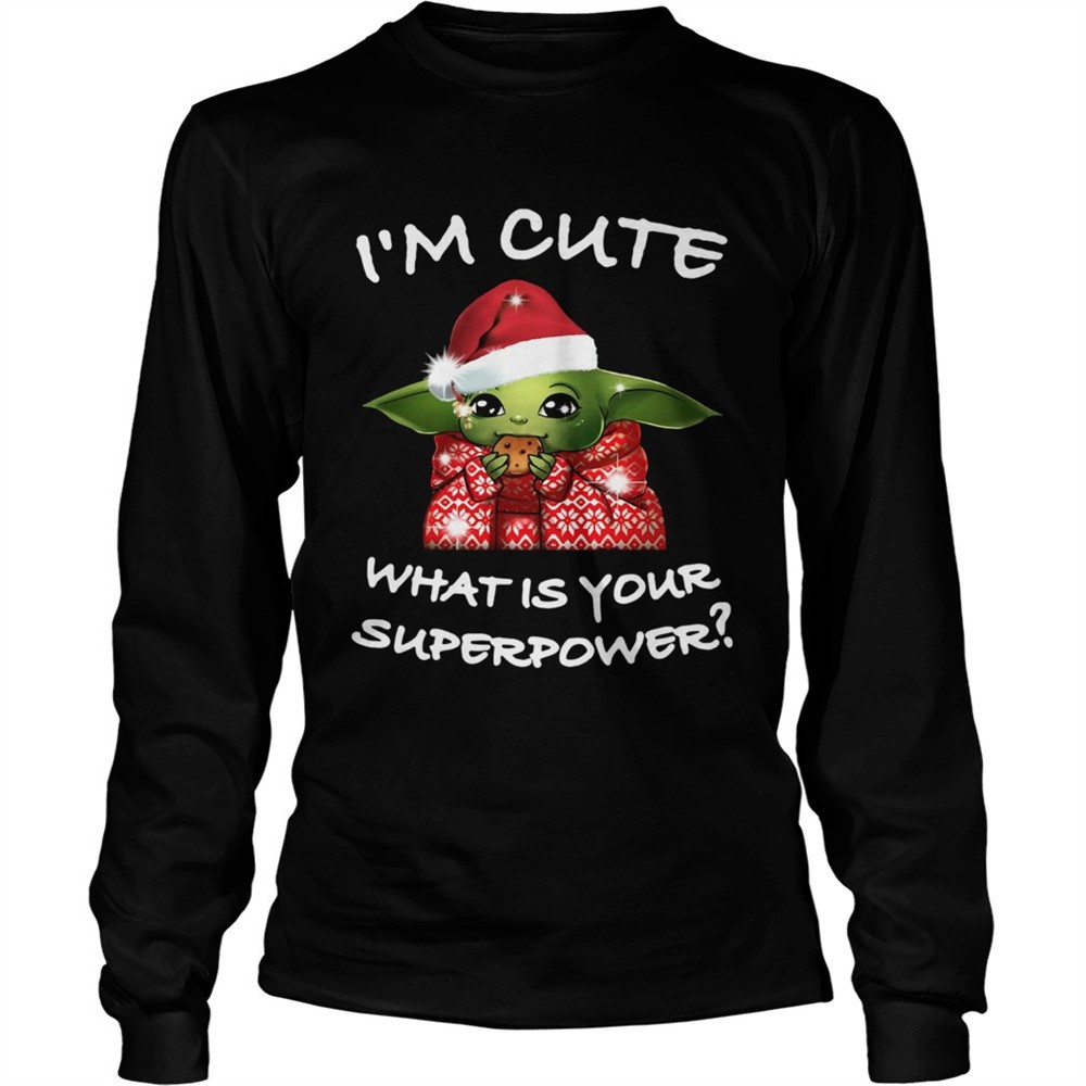baby-yoda-im-cute-what-is-your-superpower-christmas-shirt-lp1t3owe Baby Yoda Im Cute What Is Your Superpower Christmas shirt