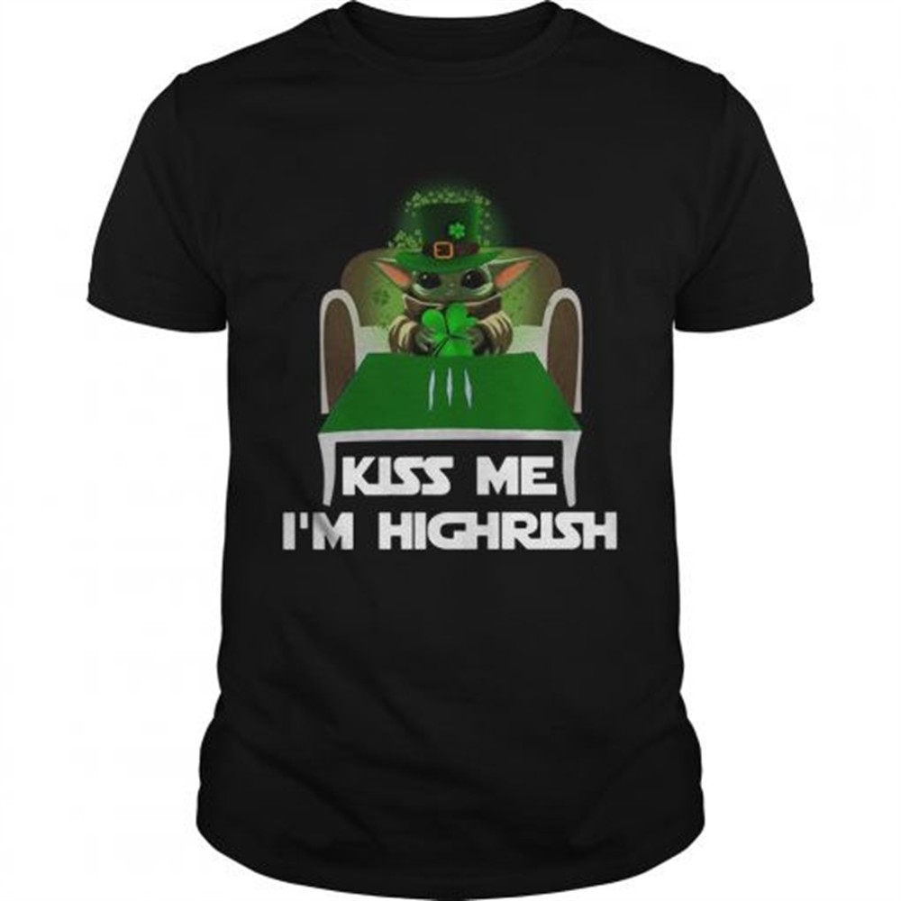 baby-yoda-kiss-me-im-highrish-shirt-ups9zauy Baby Yoda Kiss Me Im Highrish shirt