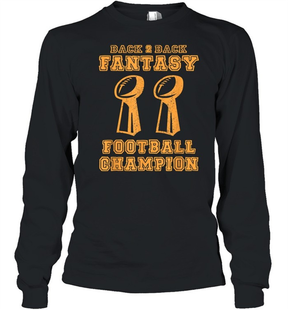 back-to-back-champion-fantasy-football-draft-party-kit-shirt-feh3g3p6 Back to Back Champion Fantasy Football Draft Party Kit shirt