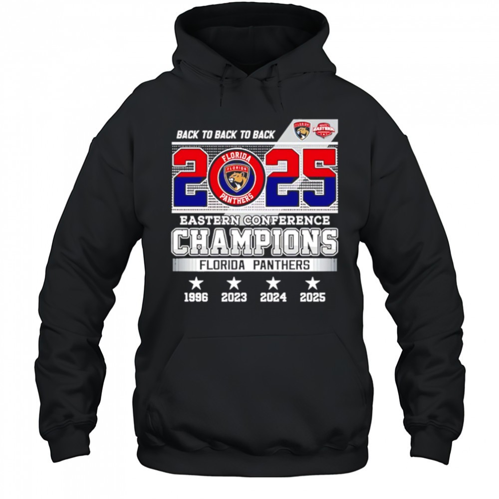 Back To Back To Back 2025 Eastern Conference Champions Florida Panthers shirt