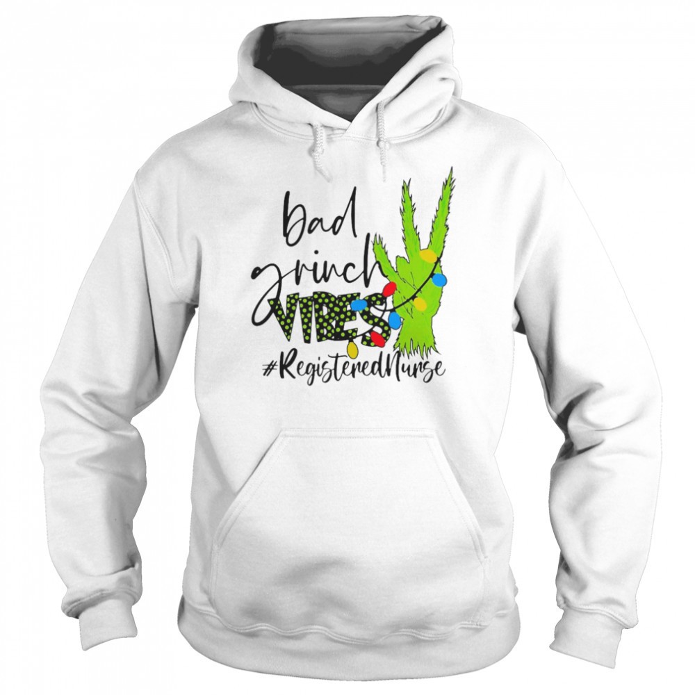 Bad Grinch Vibes Registered Nurse Christmas Sweater Shirt