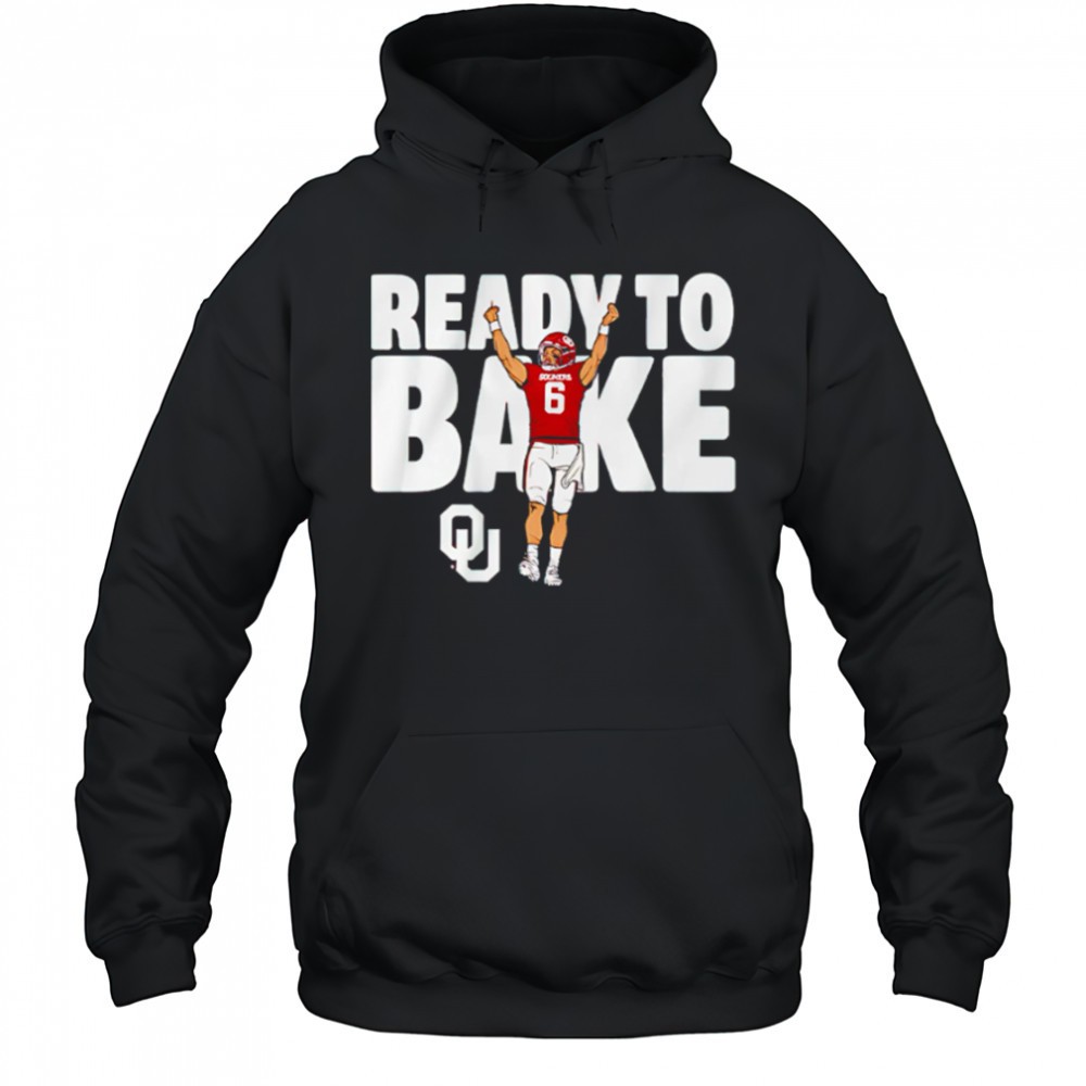 Baker Mayfield Ready To Bake Oklahoma Sooners football NCAA shirt